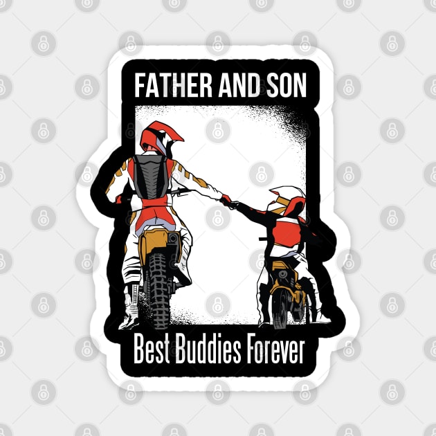 Father and Son, Best Buddies Forever Magnet by ShirtsBarn