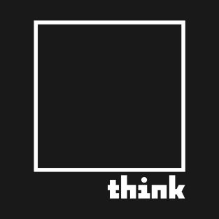 THINK OUT OF THE BOX T-Shirt