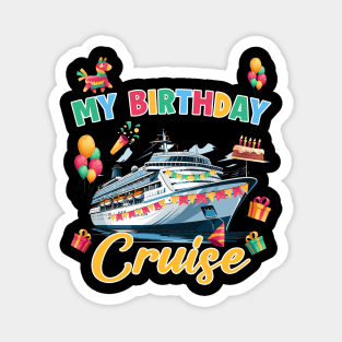 Birthday Cruise Crew Daddy Cruising Family Gift For Men Father day Magnet