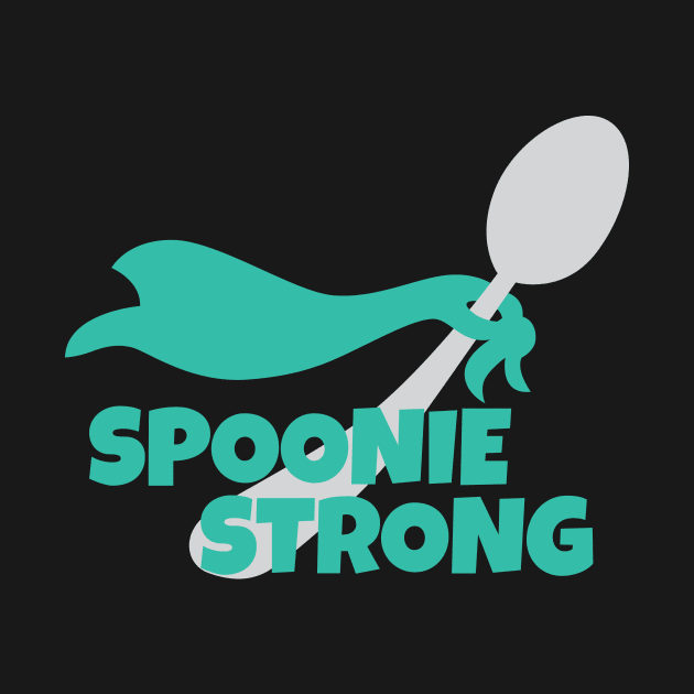 Spoonie Strong by Teamtsunami6