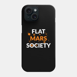 Flat Mars Society Phone Case