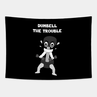 DUMBELL The Trouble Tapestry