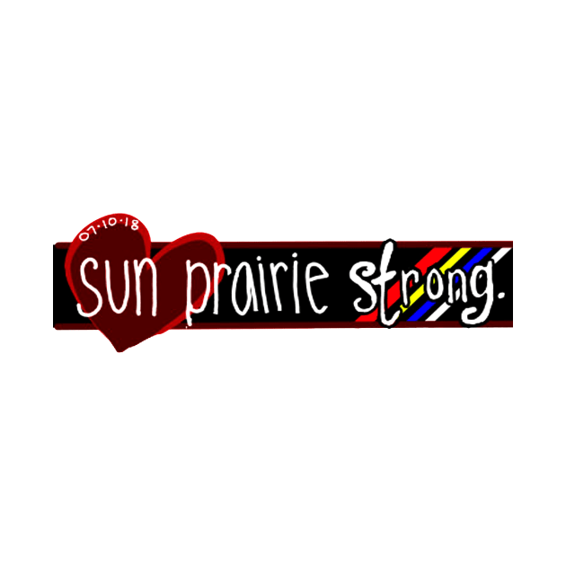 Sun Prairie Strong by martinclemmons