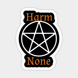 Harm None Magnet