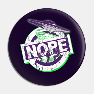 Nope: Not of Planet Earth Pin