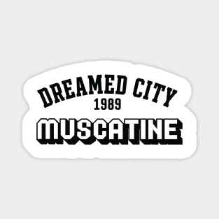 Dreamed city Muscatine Magnet