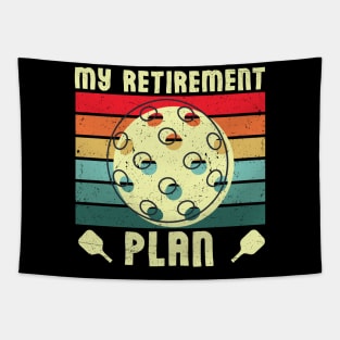 Pickleball My Retirement Plan Vintage Tapestry