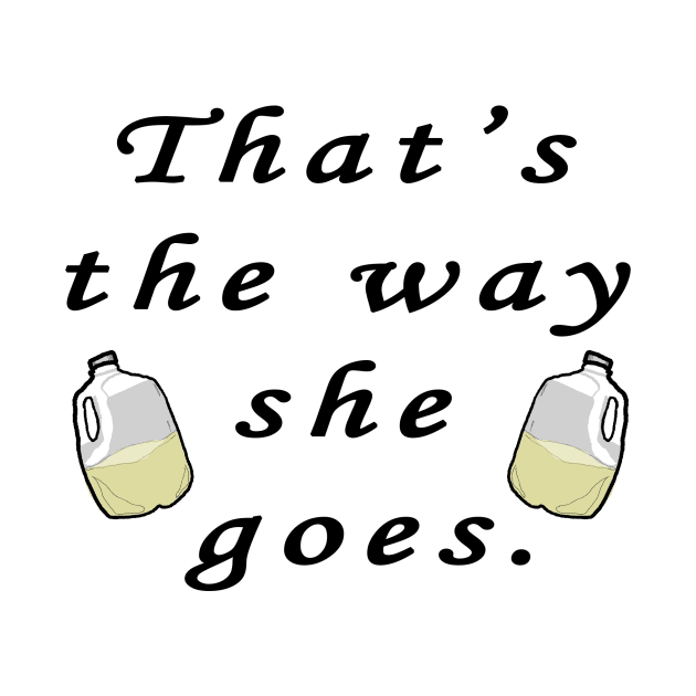 The way she goes by Mixtgifts