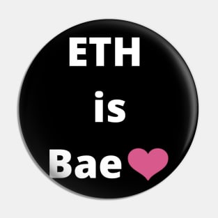 ETH is Bae heart emoji Pin