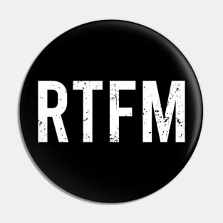 RTFM Read The Fuckin Manual - Computer Programming Pin