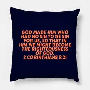 Bible Verse 2 Corinthians 5:21 Pillow