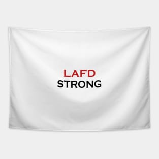 lafd strong,lafd strong,lafd strong Tapestry