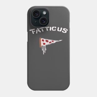 Fatticus Classic Tee Phone Case