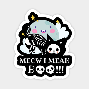 Meow i mean boo, cat halloween, cat lover Magnet