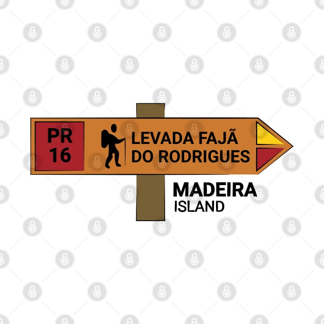 Madeira Island PR16 LEVADA FAJÃ DO RODRIGUES wooden sign by Donaby