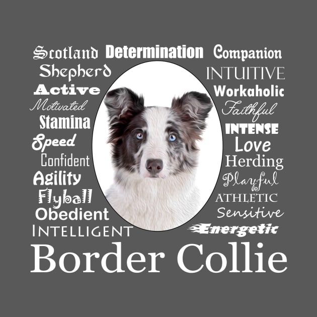 Border Collie Traits by You Had Me At Woof