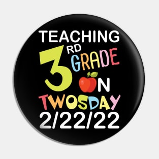 Teaching 3rd Grade On Twosday 2/22/22 Happy Teacher Day Me Pin