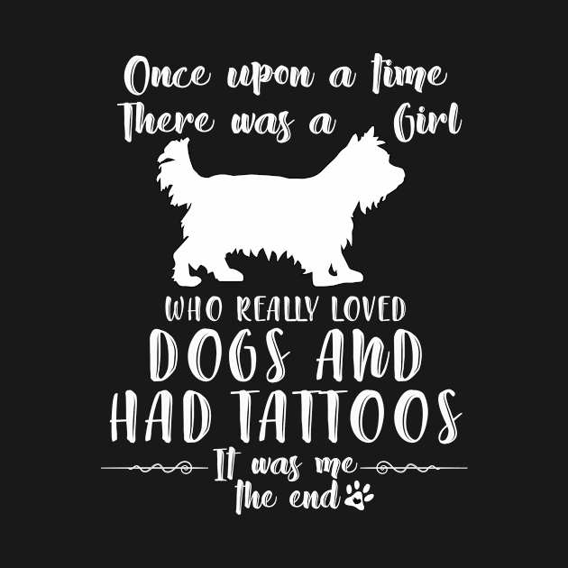 I'M A Girl Who Really Loved Yorkie & Had Tatttoos by mlleradrian