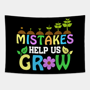 Mistakes Help us Grow Tapestry