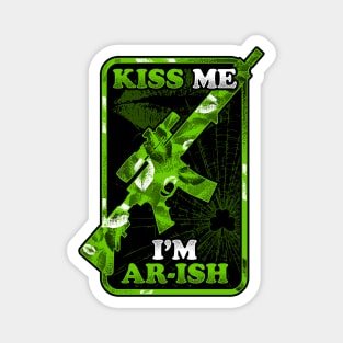 Kiss me I'm Ar-Ish Magnet