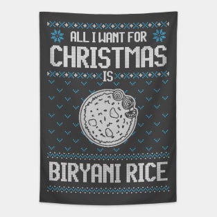 All I Want For Christmas Is Baba Biryani Rice - Ugly Xmas Sweater For Biryani Rice Lover Tapestry