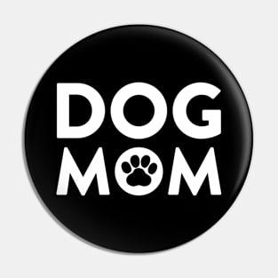 Dog Mom Pin