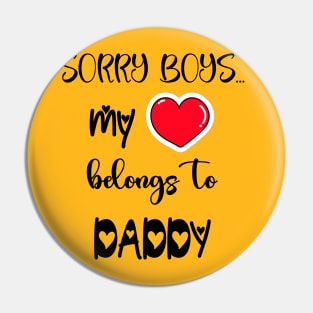 Funny Girls Valentine Quote Cool Daddy Girls Valentines Day Pin