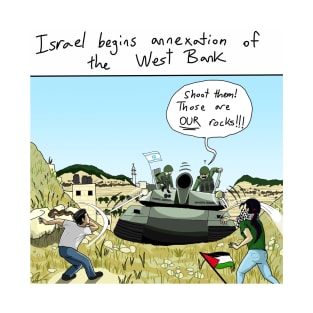 West Bank Annexation T-Shirt