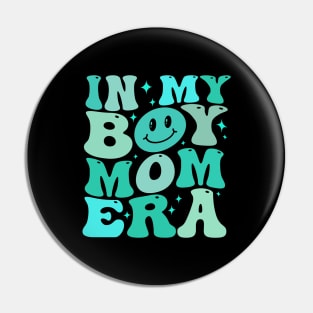 In My Boy Mom Era Pin