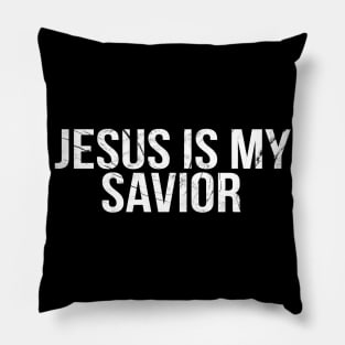 Jesus Is My Savior Cool Motivational Christian Pillow