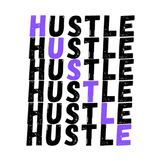 Hustle t-shirts T-Shirt