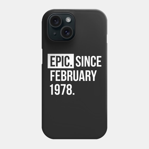 1978 February 41 years old birthday Phone Case by hoopoe