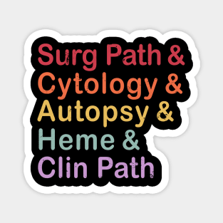 Surg Path & Cytology & Autopsy & Heme & Clin Path Magnet