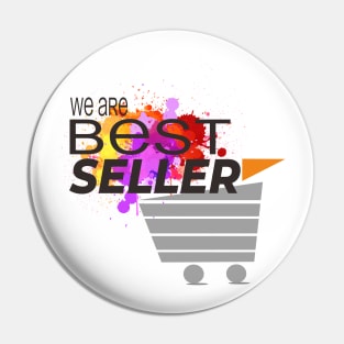 We are Best Seller Pin