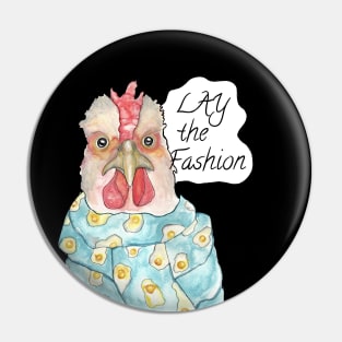 Lay the Fashion Pin