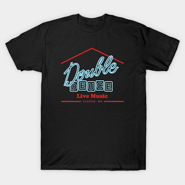 Double Deuce - Roadhouse - T-Shirt