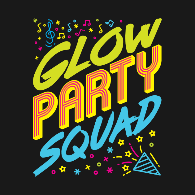 Glow Party Shirt - Let's Glow Crazy by redbarron