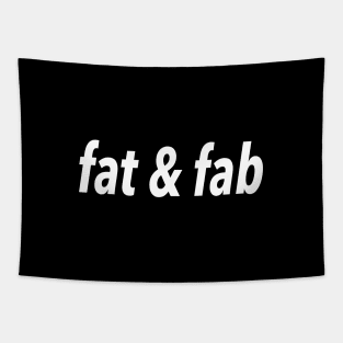 fat and fab Tapestry