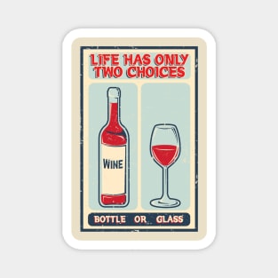 Life is a Wine Magnet