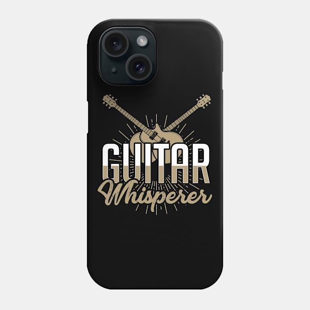 Guitar Whisperer Phone Case by ShirtsShirtsndmoreShirts