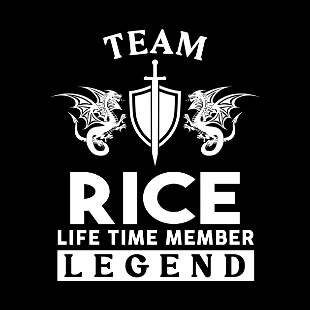 Rice Name T Shirt - Rice Life Time Member Legend Gift Item Tee by unendurableslemp118