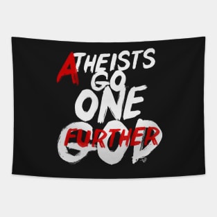 GO ONE GOD FURTHER by Tai's Tees Tapestry