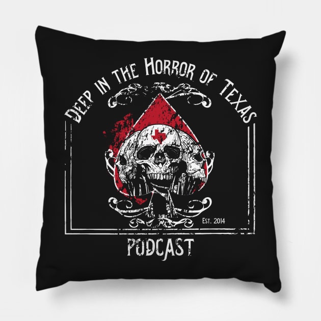 Deep in the Horror of Texas Podcast Retro Brand Pillow by Awesome AG Designs