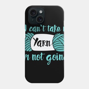 Knitting humor Phone Case