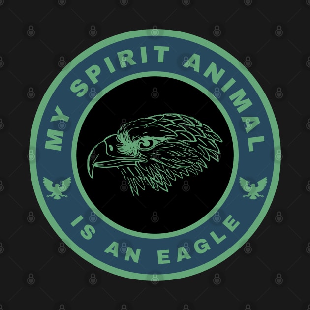 My spirit animal is an Eagle by InspiredCreative