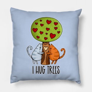 I Hug Trees Pillow