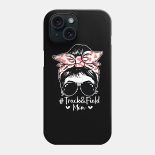 Track And Field Mom Messy Bun Hair Phone Case