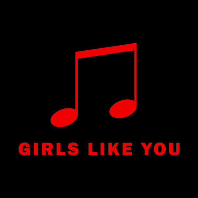 Girls Like You by WQ10