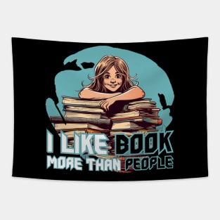 I like Book More Than People Tapestry