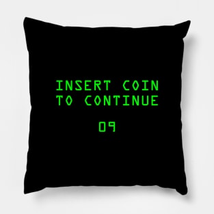 Insert Coin To Continue Pillow